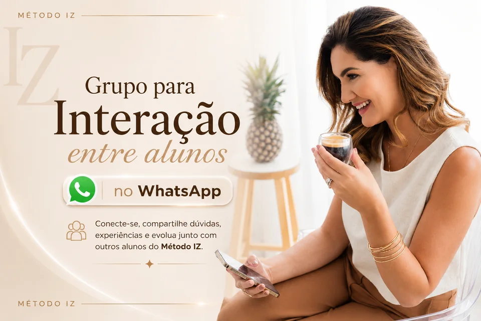 Capa real do módulo Grupo para Interação entre alunos no WhatsApp, na área de membros do Método IZ.